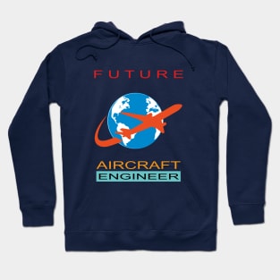 Future aircraft engineer, aerospace engineering career Hoodie